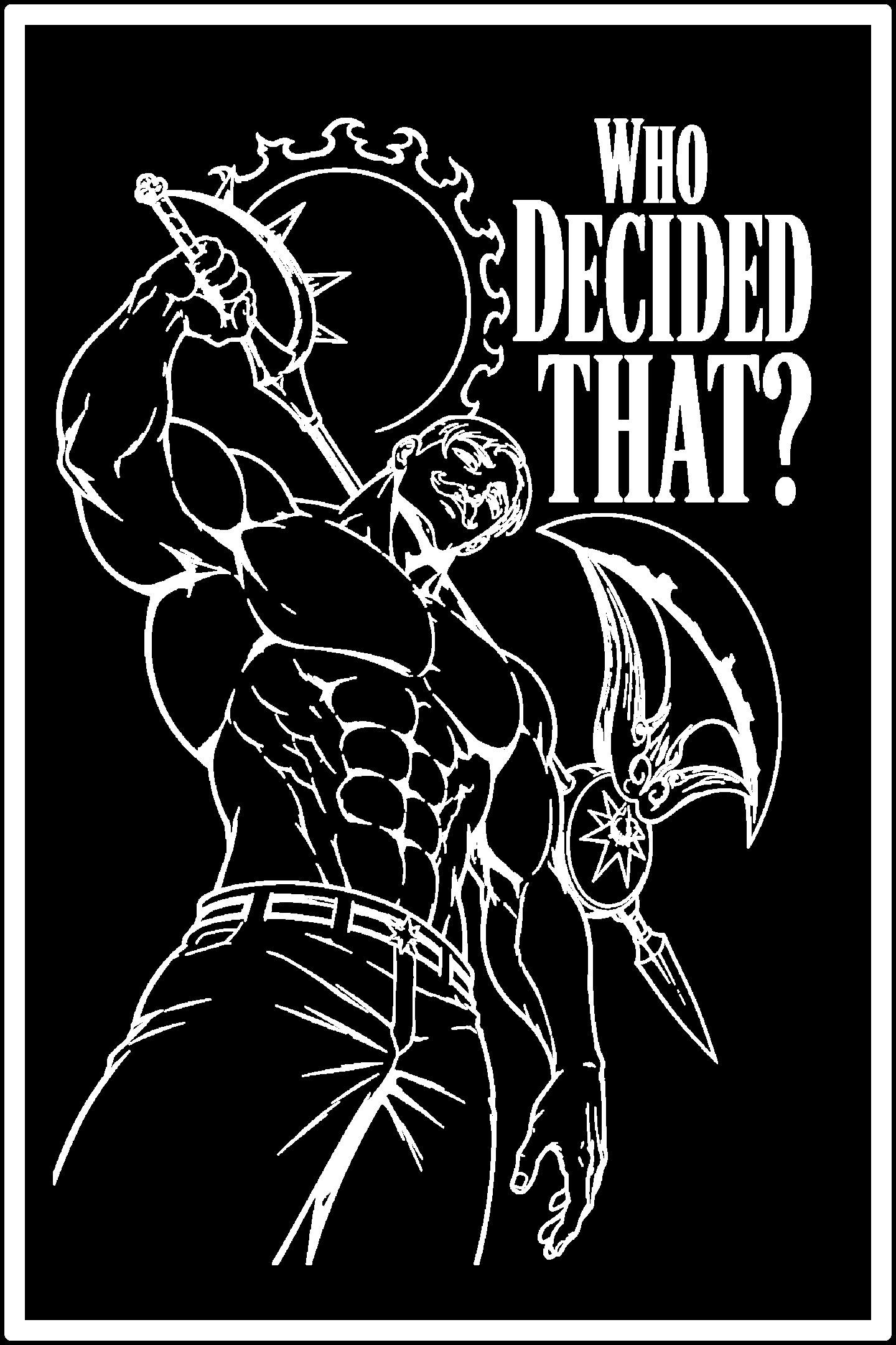 Digital model preview of the Escanor — Who Decided That Relief Poster, White on Black edition — actual CAD front render, uncropped
